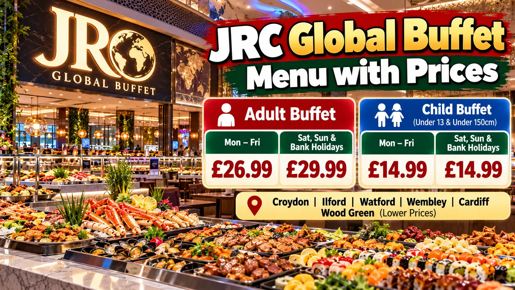 JRC Global Buffet Menu & Prices
